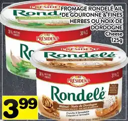 Supermarché PA FROMAGE RONDELÉ AIL DE GOURONNE & FINES HERBES OU NOIX DE DORDOGNE | Cheese offer