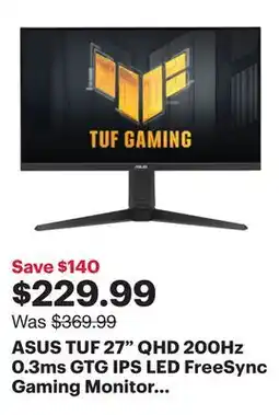 Best Buy ASUS TUF 27 QHD 200Hz 0.3ms GTG IPS LED FreeSync Gaming Monitor (VG27AQL5A) offer