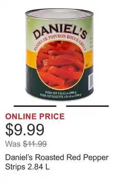 Costco Daniel's Roasted Red Pepper Strips 2.84 L offer