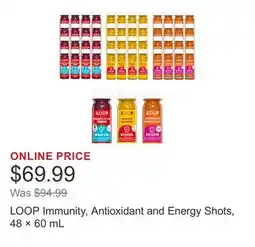 Costco LOOP Immunity, Antioxidant and Energy Shots, 48 × 60 mL offer