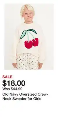 Old Navy Old Navy Oversized Crew-Neck Sweater for Girls offer