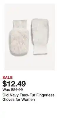 Old Navy Old Navy Faux-Fur Fingerless Gloves for Women offer