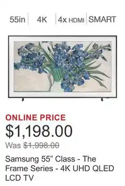 Costco Samsung 55 Class - The Frame Series - 4K UHD QLED LCD TV offer