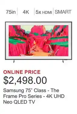 Costco Samsung 75 Class - The Frame Pro Series - 4K UHD Neo QLED TV offer