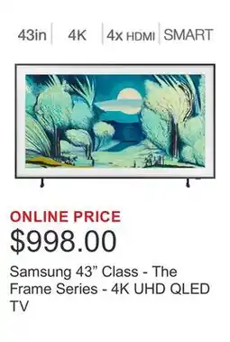 Costco Samsung 43 Class - The Frame Series - 4K UHD QLED TV offer