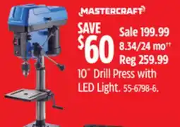 Canadian Tire Mastercraft 10˝ Drill Press with LED Light offer