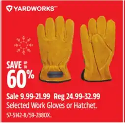 Canadian Tire Selected Work Gloves or Hatchet offer