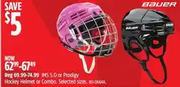Canadian Tire IMS 5.0 or Prodigy Hockey Helmet or Combo offer