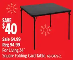 Canadian Tire For Living 34˝ Square Folding Card Table offer