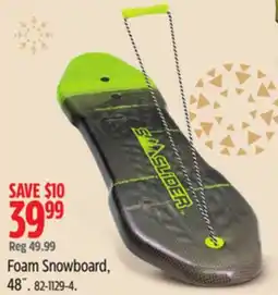 Canadian Tire Foam Snowboard, 48 offer