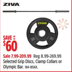 Canadian Tire Ziva Selected Grip Discs, Clamp Collars or Olympic Bar offer