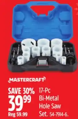 Canadian Tire MASTERCRAFT 17-Pc Bi-Metal Hole Saw Set offer