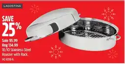 Canadian Tire Lagostina 18/10 Stainless-Steel Roaster with Rack offer