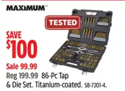 Canadian Tire MAXIMUM 86-Pc Tap & Die Set. Titanium-coated offer