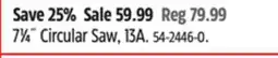 Canadian Tire SKIL 71⁄4˝ Circular Saw offer