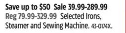 Canadian Tire Selected Irons, Steamer and Sewing Machine offer
