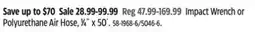 Canadian Tire MAXIMUM 1⁄4˝ x 50´ Impact Wrench or Polyurethane Air Hose offer