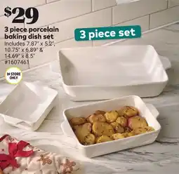 Giant Tiger 3 piece porcelain baking dish set offer