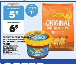 Provigo GARDEN FRESH TORTILLA, 397 G CHIPS OR SALSA, 430 ML offer