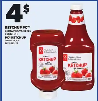 Provigo PC KETCHUP 750 ML/1 L offer