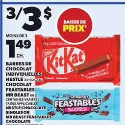 Provigo NESTLÉ CHOCOLATE SINGLES, 33-60 G OR MR BEAST FEASTABLES CHOCOLATE, 60 G offer