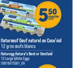 Provigo NATUREGG NATURE'S BEST OR NESTLAID 12 LARGE WHITE EGGS offer