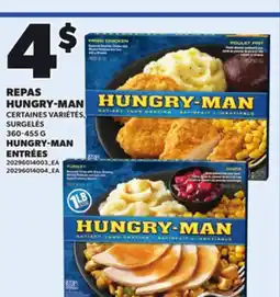 Provigo HUNGRY-MAN ENTRÉES, 360-455 G offer