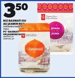 Provigo PC BASMATI OR JASMINE RICE, 750 G offer