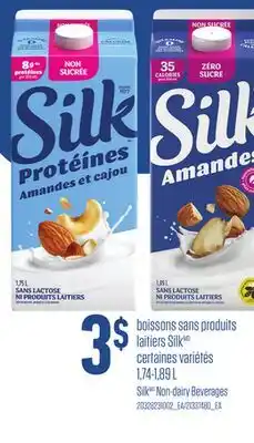 Provigo Silk Non-dairy Beverages offer