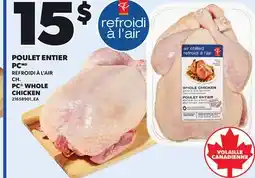 Provigo PC WHOLE CHICKEN offer