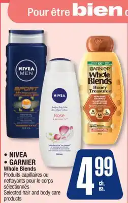 Jean Coutu • NIVEA • GARNIER Whole Blends Produits capillaires ou nettoyants pour le corps sélectionnés offer