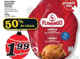Marché Richelieu JEUNE DINDON ASSAISONNÉ FLAMINGO | FLAMINGO SEASONED YOUNG TURKEY offer