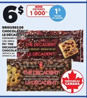 Provigo PC THE DECADENT CHOCOLATE CHIPS, 226-300 G offer