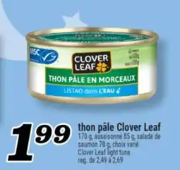 Marché Richelieu THON PÂLE CLOVER LEAF | CLOVER LEAF LIGHT TUNA offer