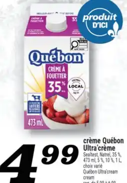 Marché Richelieu CRÈME QUÉBON ULTRA'CRÈME | QUÉBON ULTRA'CREAM CREAM offer