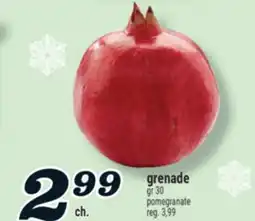 Marché Richelieu GRENADE | POMEGRANATE offer