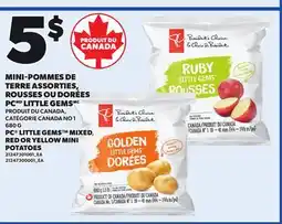 Provigo PC LITTLE GEMS MIXED, RED OR YELLOW MINI POTATOES, 680 G offer