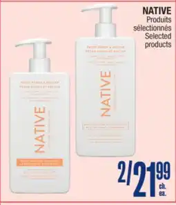 Jean Coutu NATIVE Selected products offer