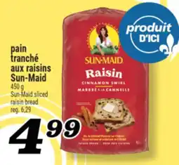 Marché Richelieu PAIN TRANCHÉ AUX RAISINS SUN-MAID | SUN-MAID SLICED RAISIN BREAD offer