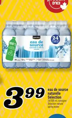 Marché Richelieu EAU DE SOURCE NATURELLE SELECTION | SELECTION NATURAL SPRING WATER offer