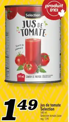 Marché Richelieu JUS DE TOMATE SELECTION | SELECTION TOMATO JUICE offer