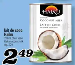 Marché Richelieu LAIT DE COCO HAIKU | HAIKU COCONUT MILK offer