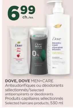 Proxim DOVE, DOVE MEN+CARE Selected antiperspirants or deodorants Selected haircare products offer