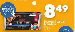 Marche Ami Bocconcini cocktail Irrésistible offer