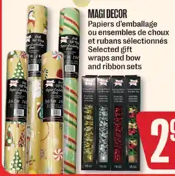 Jean Coutu MAGI DECOR Selected gift wraps and bow and ribbon sets offer