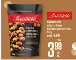 Jean Coutu IRRESISTIBLE Cream caramels offer