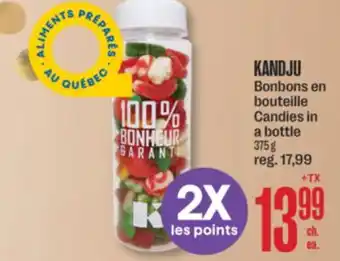 Jean Coutu KANDJU Candies in a bottle offer