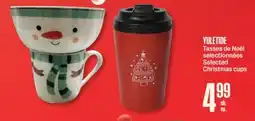 Jean Coutu YULETIDE Selected Christmas cups offer
