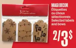Jean Coutu MAGI DECOR Selected labels and bows offer