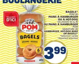 Marché Bonichoix POM SIGNATURE HAMBURGER, HOT-DOG BUNS OR BAGELS offer